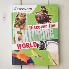 Load image into Gallery viewer, Discovery Channel &#39;Extreme World&#39; Book - Hardcover Edition
